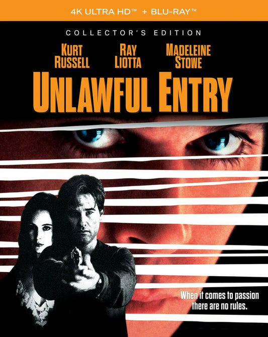 PRE-ORDER: Unlawful Entry Collector's Edition (4K Ultra HD + Blu-ray)