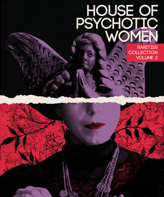 House Of Psychotic Women: Rarities Collection Volume 2