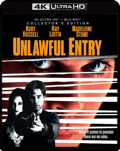 PRE-ORDER: Unlawful Entry Collector's Edition (4K Ultra HD + Blu-ray)