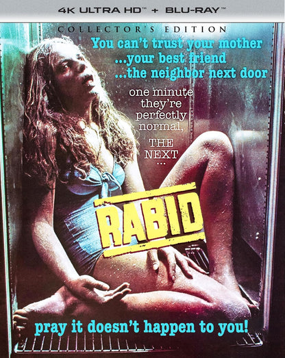 Rabid (Collector's Edition) 4K UHD + Blu-Ray