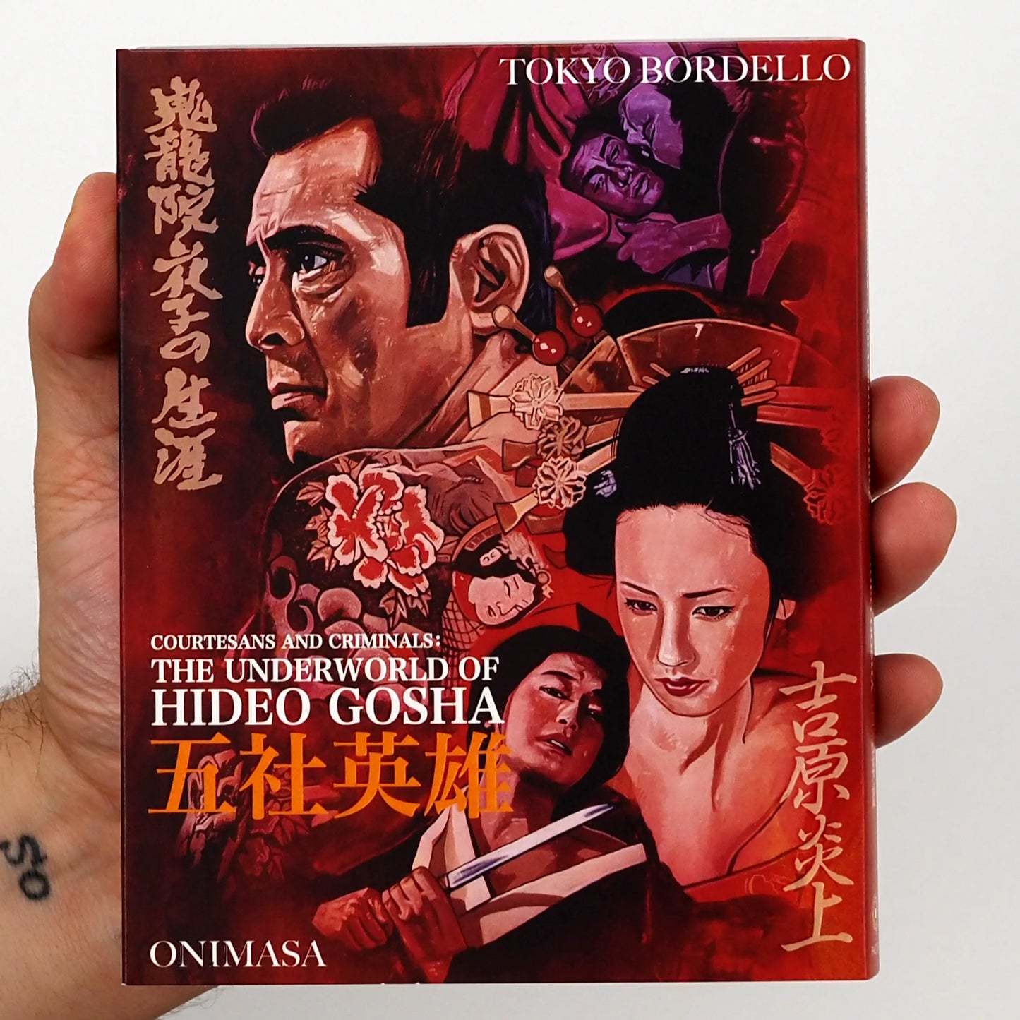 Courtesans & Criminals: The Underworld of Hideo Gosha with Limited Edition Slipcover