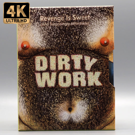Dirty Work (2 Per Customer Only)