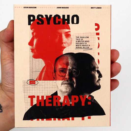 Psycho Therapy: The Shallow Tale of a Writer Who Decided to Write About a Serial Killer with Limited Edition Slipcover